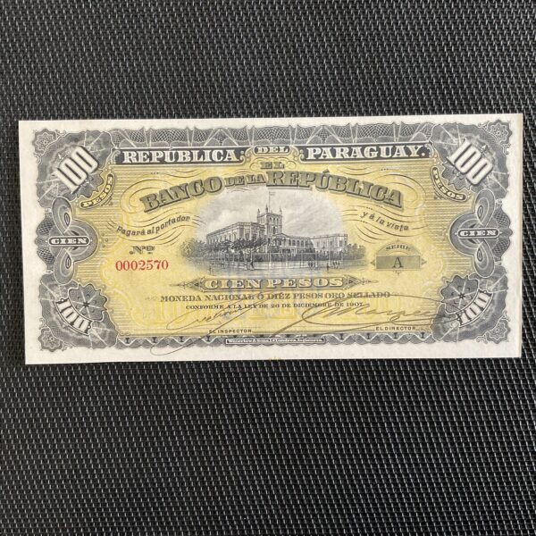 PARAGUAY: 100 pesos 26/12/1907, Pick 159e, Pr.NEUF/AUNC