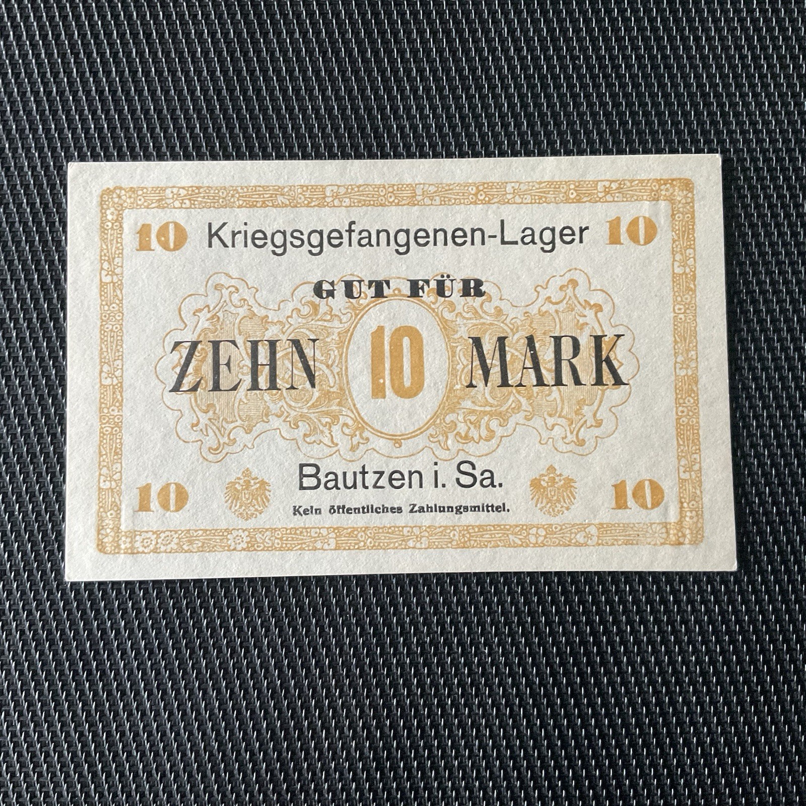 ALLEMAGNE: 10 Mark 1915/18, Camp De Prisonniers De BAUTZEN, Pr.NEUF/AUNC 💥